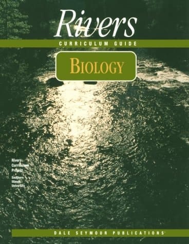 36875 RIVERS CURRICULUM: BIOLOGY (RIVERS CURRICULUM SERIES)