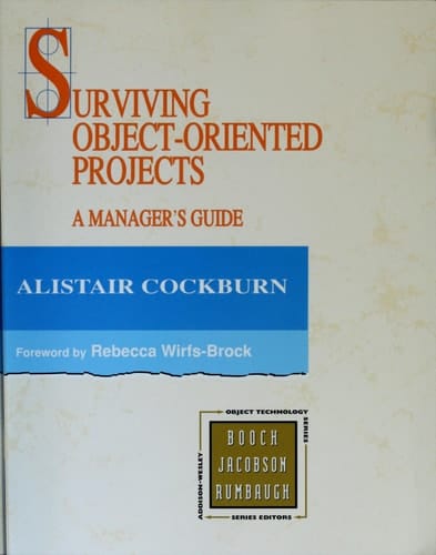 Surviving Object-Oriented Projects