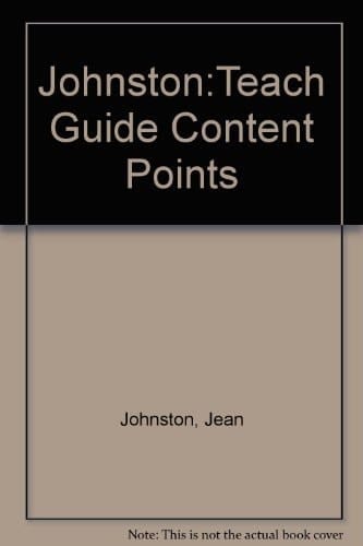 Johnston:Teach Guide Content Points