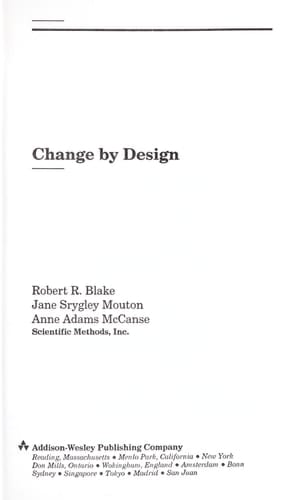 Change by Design (Organizational Development Series)