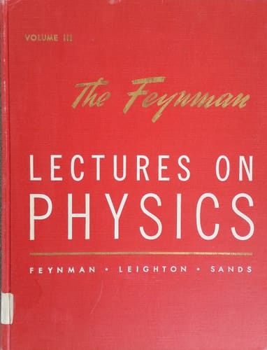 The Feynman Lectures on Physics: Commemorative Issue, Volume 3: Quantum Mechanics