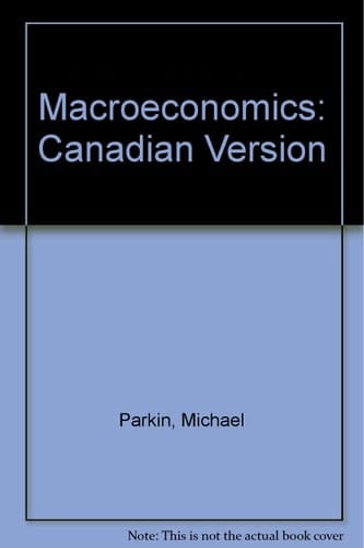 Macroeconomics: Canadian Version