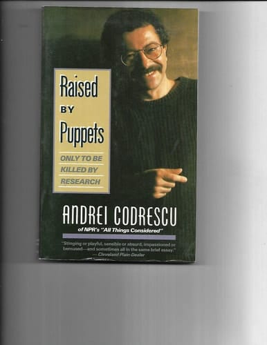 Raised by Puppets: Only to Be Killed by Research