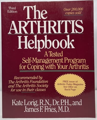 The Arthritis Helpboook. a Tested Self-managment Program for coping with Your Arthritis