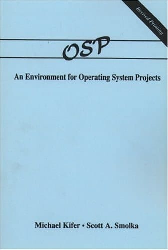 OSP: An Environment for Operating System Projects