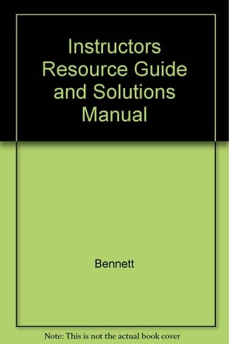 Instructors Resource Guide and Solutions Manual