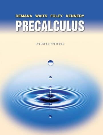 Precalculus: Functions and Graphs (4th Edition)