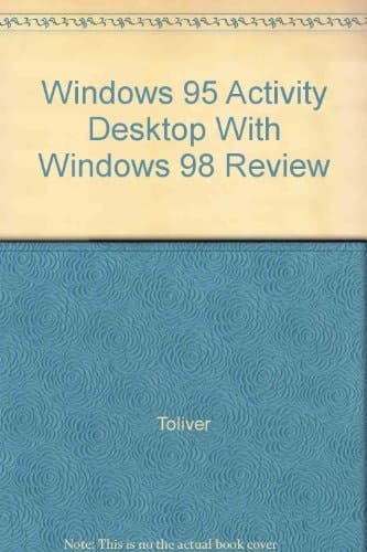 Windows 95 Activity Desktop With Windows 98 Review