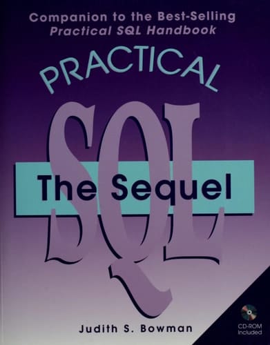 Practical SQL The Sequel (With CD-ROM)