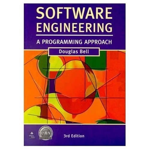 Software Engineering: A Programming Approach (3rd Edition)