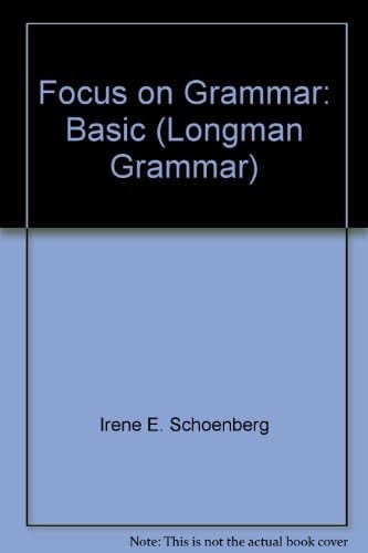 Focus On Grammar: Basic (longman Grammar)