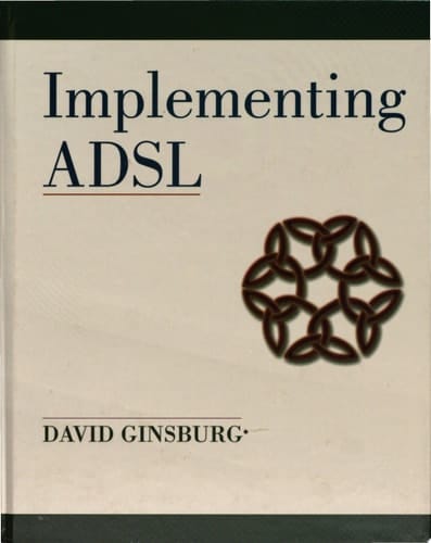 Implementing ADSL