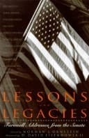 Lessons And Legacies: Farewell Addresses From The Senate