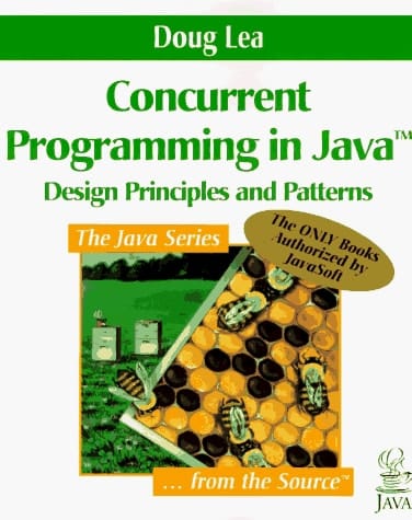 Concurrent Programming in Java: Design Principles and Patterns (Java Series)