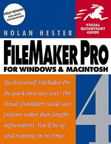 Filemaker Pro 4 for Windows & Macintosh (Visual QuickStart Guide)