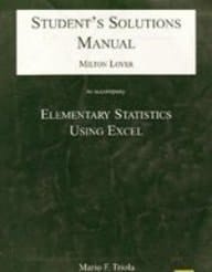 Student's Solutions Manual to accompany Elementary Statistics Using Excel