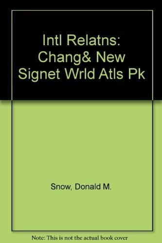 International Relations: The Changing Contours of Power