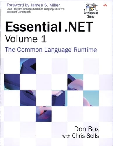 Essential .NET, Volume I: The Common Language Runtime