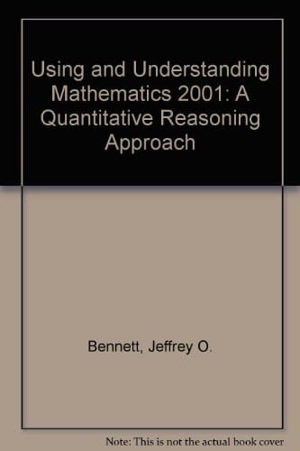 Using and Understanding Mathematics 2001: A Quantitative Reasoning Approach
