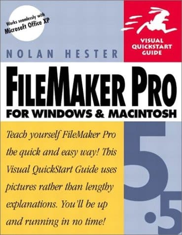 FileMaker Pro 5.5 for Windows & Macintosh (Visual QuickStart Guide)