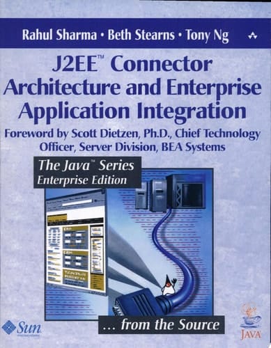 J2EE™ Connector Architecture and Enterprise Application Integration