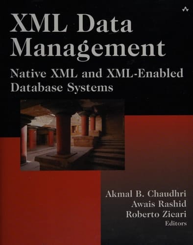 XML Data Management: Native XML and XML-Enabled Database Systems
