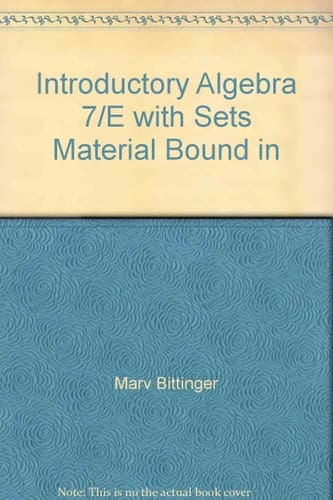Introductory Algebra 7/E with Sets Material Bound in