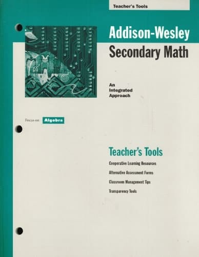 Addison-Wesley Secondary Math: Focus on Algebra, Teacher's Tools