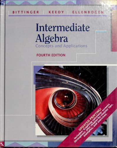 Intermediate Algebra: Concepts and Applications