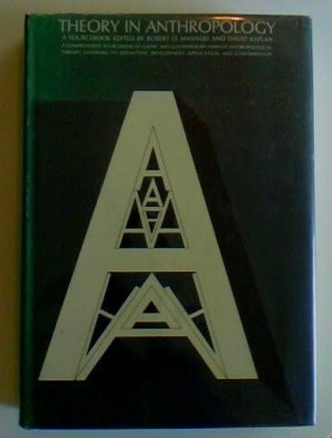 Theory in Anthropology, A Sourcebook