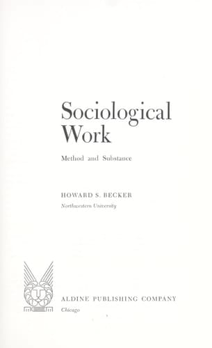 Sociological work;: Method and substance