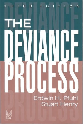 The Deviance Process (Social Problems & Social Issues)