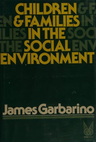 Children and families in the social environment