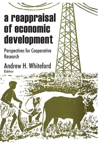 A Reappraisal of Economic Development: Perspectives for Cooperative Research