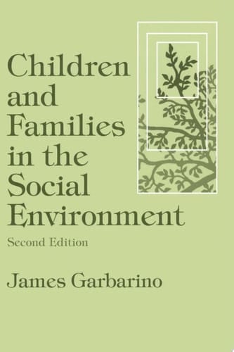 Children And Families In The Social Environment