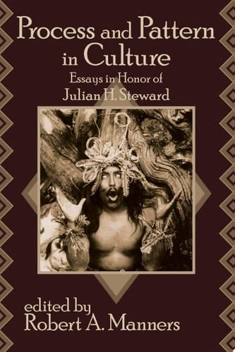 Process And Pattern In Culture