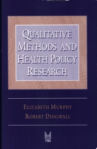 Qualitative Methods And Health Policy Research