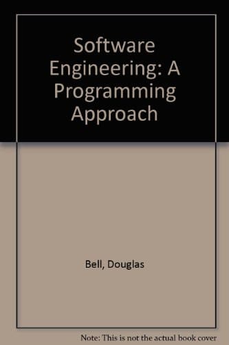 Software Engineering: A Programming Approach