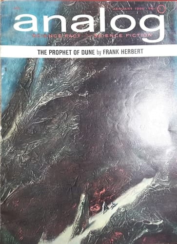Analog Science Fiction and Fact, January 1965: Part 1 of *Prophet of Dune* (Volume LXXIV, No. 5)