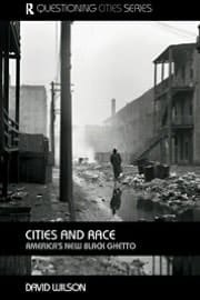 Cities and race: America's new black ghetto