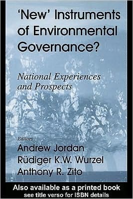 New Instruments of Environmental Governance?: National Experiences and Prospects