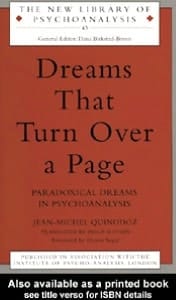 Dreams That Turn over a Page: Paradoxical Dreams in Psychoanalysis