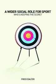 A wider social role for sport: who's keeping the score?