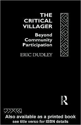 Critical Villager: Beyond Community Participation