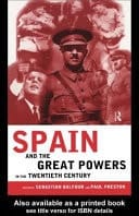 Spain and the Great Powers in the Twentieth Century