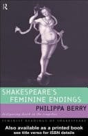 Shakespeare's Feminine Endings: Disfiguring Death in the Tragedies