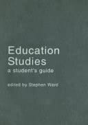 Education Studies: A Student's Guide
