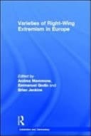 Varieties of Right-Wing Extremism in Europe (Routledge Studies in Extremism and Democracy)