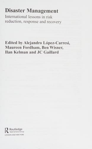 Disaster management: international lessons in risk reduction, response and recovery