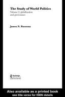 Study of World Politics : Volume 2: Globalization and Governance